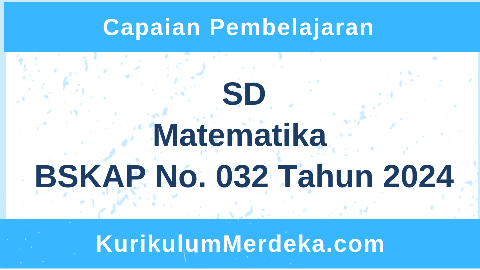 Capaian Pembelajaran Matematika SD