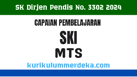 SKI Tsanawiyah Kurikulum Merdeka Capaian Pembelajaran 2024