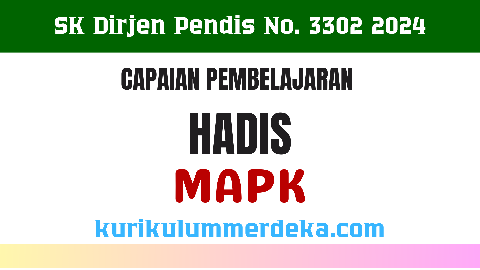 CP Hadis MAPK 2024 Kurikulum Merdeka pada Madrasah