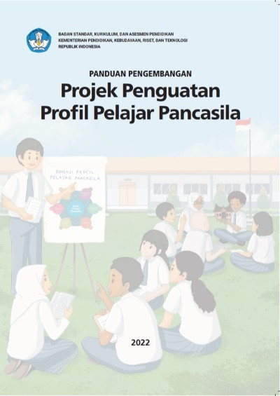 Panduan P5 2022 Projek Penguatan Profil Pelajar Pancasila